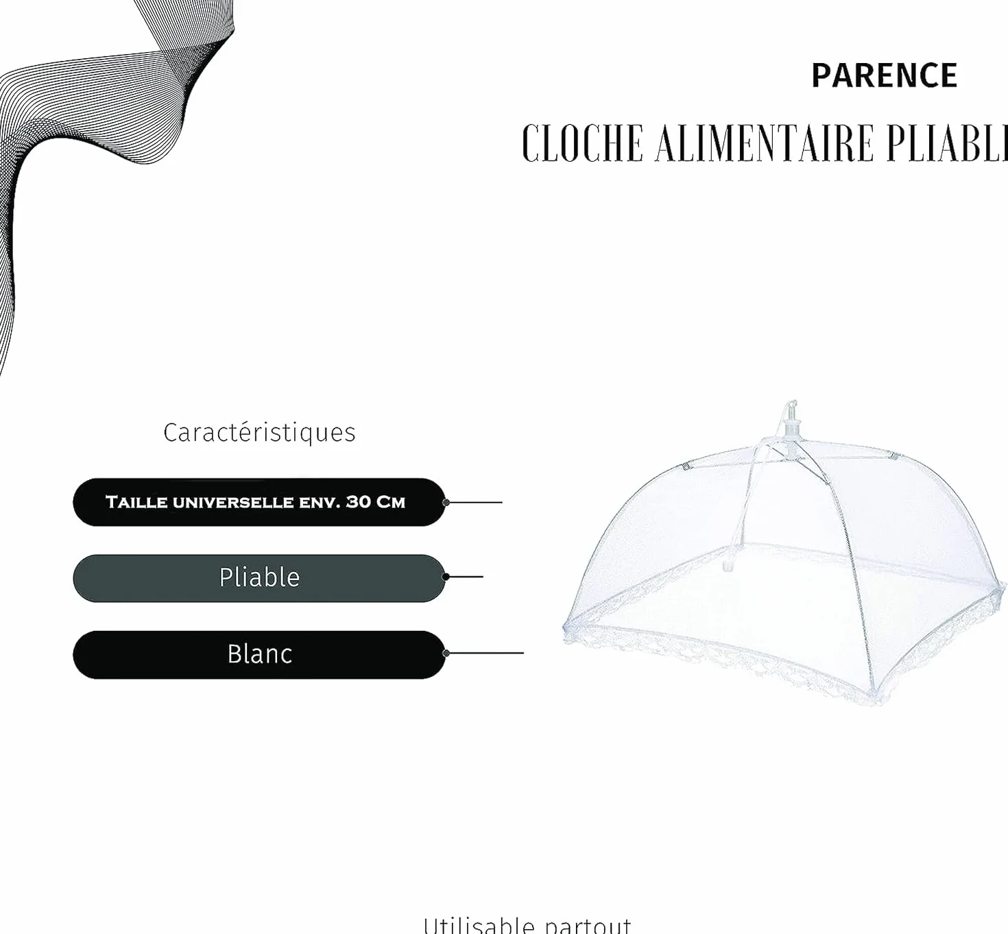 PARENCE.- Cloche Alimentaire Pliable - Anti Mouche - Moustiquaire de Table pour Aliments - Couvercle Nourriture - Taille Universelle - Voyage/Camping/Maison - Blanc)