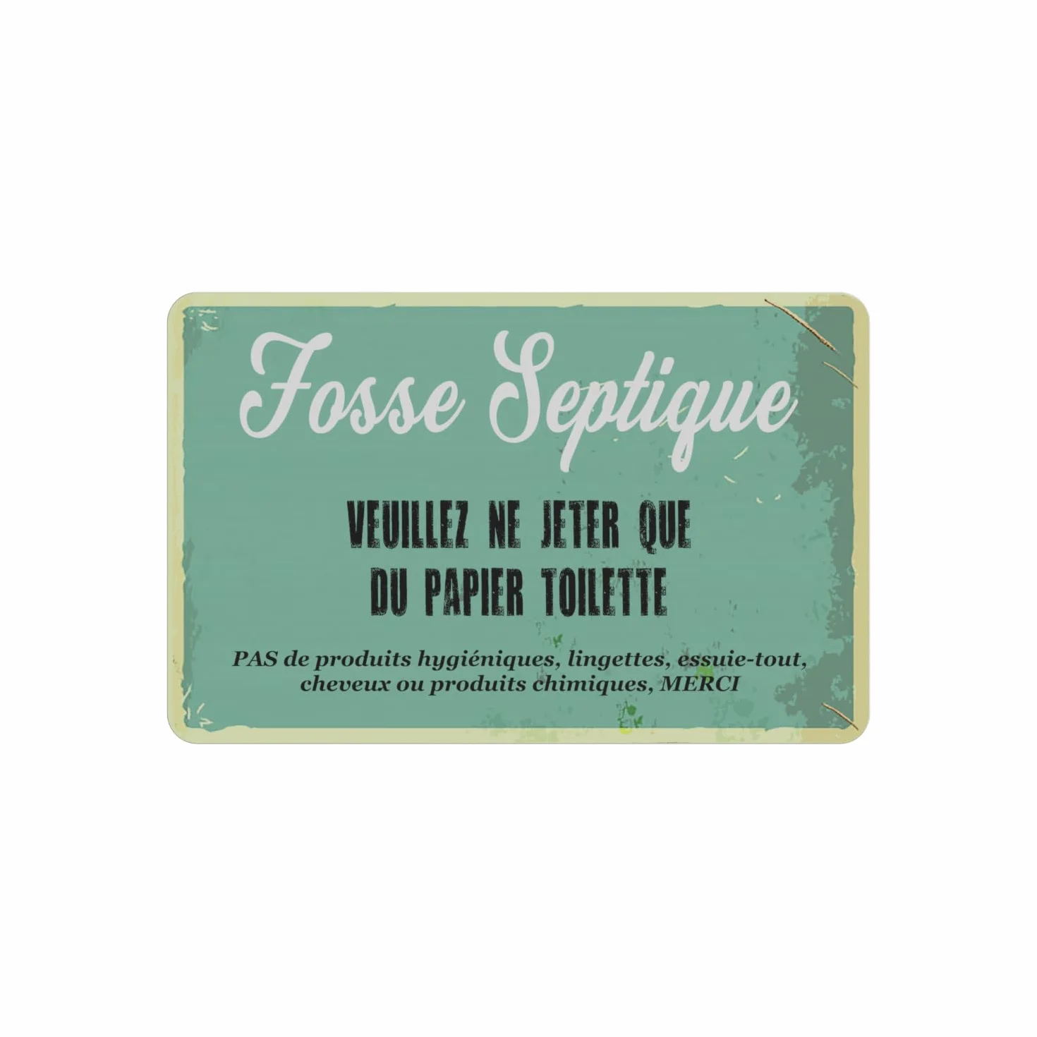Plaque Adhésive Acrylique Fosse Septique Effet Rustique - Texte Imprimé Latex