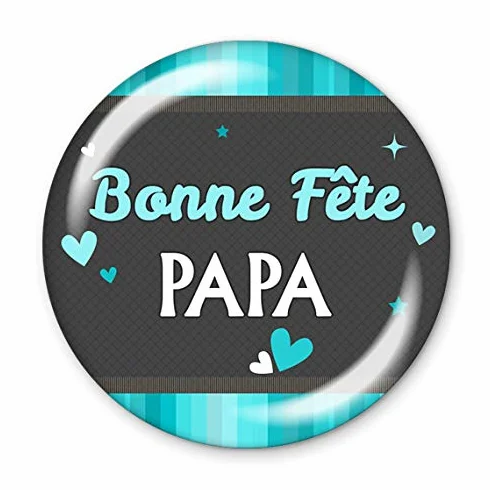 Magnet 56mm Bonne fête papa