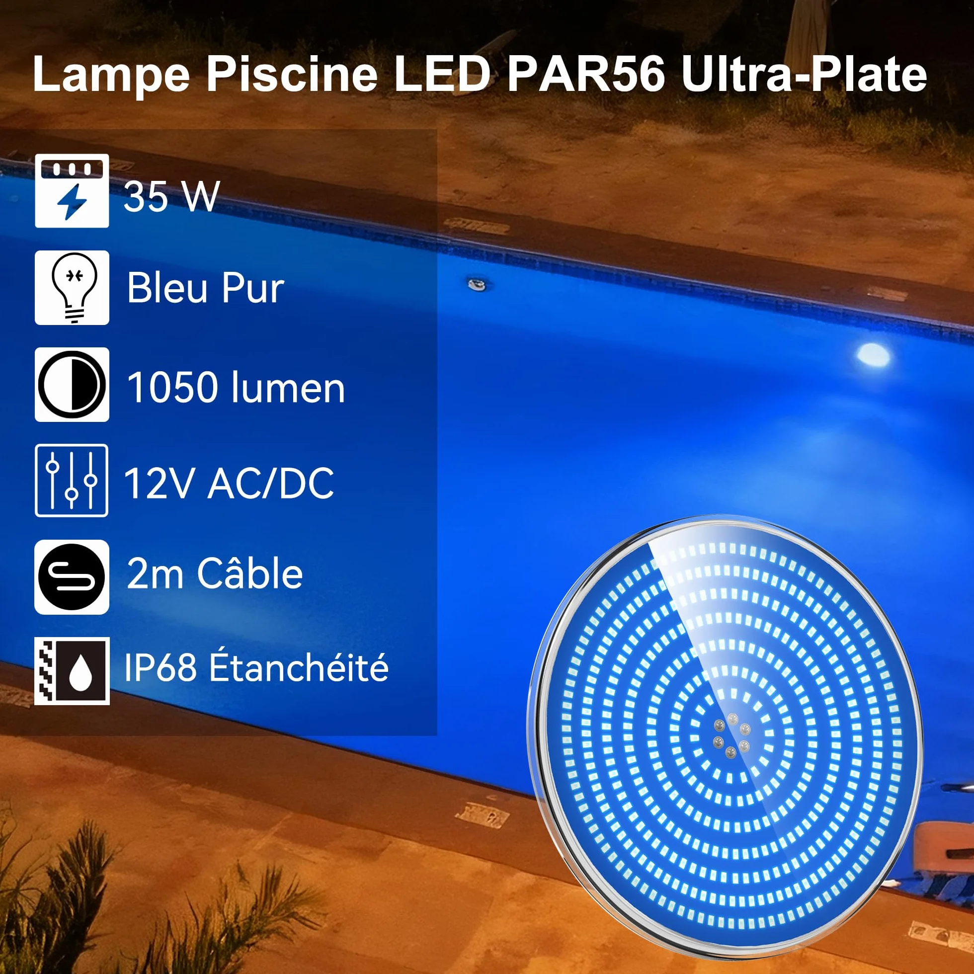 Projecteur Piscine LED 35W PAR56 1100lm IP68 12V AC/DC Bleu Pur